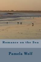 Romance on theSea 1983712302 Book Cover