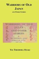 Warriors of Old Japan 1117511278 Book Cover