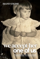 We Accept Her, One of Us: An Exploration of Womanhood, from Jezebel to Crone Queen . 106844570X Book Cover