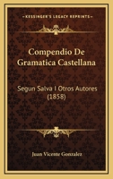 Compendio de gramatica castellana 114868672X Book Cover