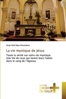 La vie mystique de Jésus 6203845736 Book Cover