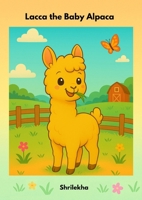 Lacca the Baby Alpaca 9334436387 Book Cover