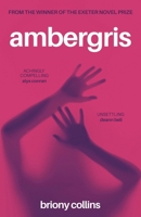 Ambergris 1739474422 Book Cover