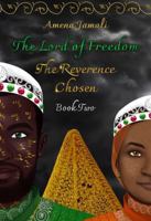 The Reverence Chosen (The Lord of Freedom) 1962041018 Book Cover