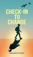 Check-In to Change B0GDGCHMMS Book Cover