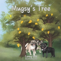Mugsy's Tree B0F4CRHRQQ Book Cover