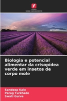 Biologia e potencial alimentar da crisopídea verde em insetos de corpo mole (Portuguese Edition) 6209912567 Book Cover