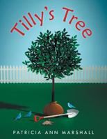 Tilly's Tree 1452517460 Book Cover