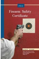Firearm Safety Certificate Studgy Guide 1530435684 Book Cover