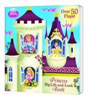 Princess Big Lift-and-Look Book 0736428348 Book Cover