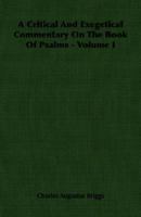 A Critical and Exegetical Commentary on the Book of Psalms (International Critical Commentary), Vol 1 9354175031 Book Cover