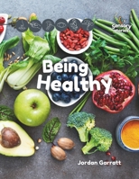 Being Healthy: A Sensory Story (Sensory Curriculum Sensory Stories) B0F4DQ8W6V Book Cover