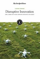 Disruptive Innovation : Uber, Airbnb, and Other Companies Reshaping the Market 1642820806 Book Cover