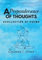 A Preponderance of Thoughts 1915161118 Book Cover