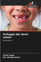 Sviluppo dei denti umani 620575035X Book Cover