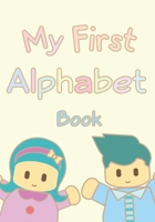 My First Alphabet Book: Maicey & Marvin (Alphabets Book 1) 1692400622 Book Cover