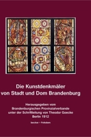Die Kunstdenkmaler Von Stadt Und Dom Brandenburg 3883720771 Book Cover