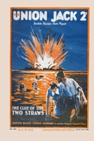 The Clue of the Two Straws (annotated) 1998819396 Book Cover