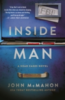 Inside Man: A Head Cases Novel (The Head Cases Series) 125034834X Book Cover