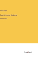 Geschichte der Baukunst: F�nfter Band 3382007452 Book Cover
