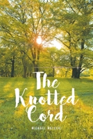 The Knotted Cord B0DYG45BD4 Book Cover