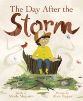 The Day After the Storm: An Eco-Grief Story 1464260060 Book Cover