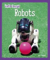 Info Buzz: S.T.E.M: Robots 1445164841 Book Cover