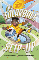 The Solarball Slip-Up (The Cosmos Family) B0GHBN1RR2 Book Cover