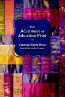The Adventures of Johnathon Peter 1425900674 Book Cover
