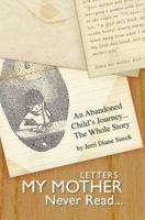 Letters My Mother Never Read 1591940362 Book Cover