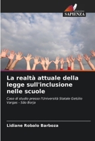 La realtà attuale della legge sull'inclusione nelle scuole (Italian Edition) 6207886054 Book Cover