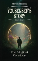 Yousersef's Story Part One 9948667298 Book Cover