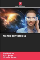 Nanoodontologia (Portuguese Edition) 6207190637 Book Cover