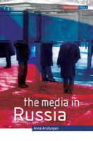 The Media in Russia (National Media) 0335228895 Book Cover