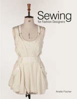 Sewing for Fashion Designers 1780672314 Book Cover