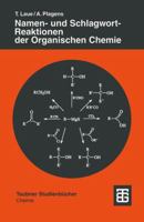 Namen- und Schlagwort-Reaktionen der Organischen Chemie 351903526X Book Cover