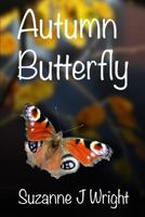 Autumn Butterfly 1499351461 Book Cover