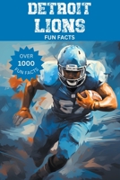 Detroit Lions Fun Facts B0CGL2J4Q4 Book Cover