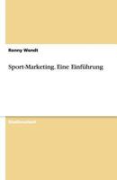 Sport-Marketing. Eine Einfuhrung 3640368118 Book Cover