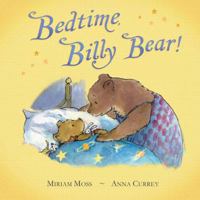 Bedtime, Billy Bear! 023001464X Book Cover