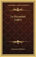 Le Occasioni (1897) 1160168067 Book Cover