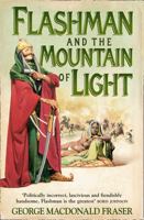 Flashman and the Mountain of Light (The Flashman Papers, #9) 0006179800 Book Cover