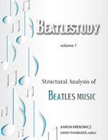 Structural Analysis of Beatles Music 1508722366 Book Cover