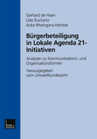 Burgerbeteiligung in Lokale Agenda 21-Initiativen: Analysen Zu Kommunikations- Und Organisationsformen 3810025550 Book Cover