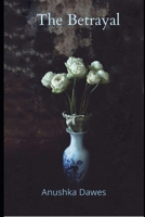 The Betrayal (The Elite Series.) B09GZFBCPW Book Cover