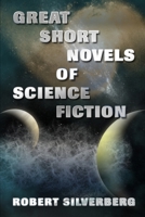 Great Short Novels of Science Fiction 0345019601 Book Cover