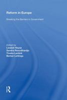 Reform in Europe: Breaking the Barriers in Government 0815391390 Book Cover