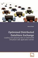 Optimized Distributed DataStore Exchange 3639196120 Book Cover