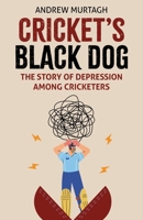 Cricket's Black Dog : Depression and Cricket 1836801203 Book Cover