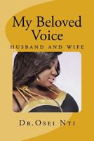 My Beloved Voice: husband and wife 1979554331 Book Cover